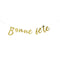 BK-Cowry Ningbo Trading CO Ltd General Birthday Gold "Bonne Fête" Foil Letter Banner, 94 Inches, 1 Count