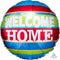 LE GROUPE BLC INTL INC Balloons Welcome Home Round Foil Balloon, Red, Blue, Yellow & Green, 18 Inches, 1 Count 026635345453